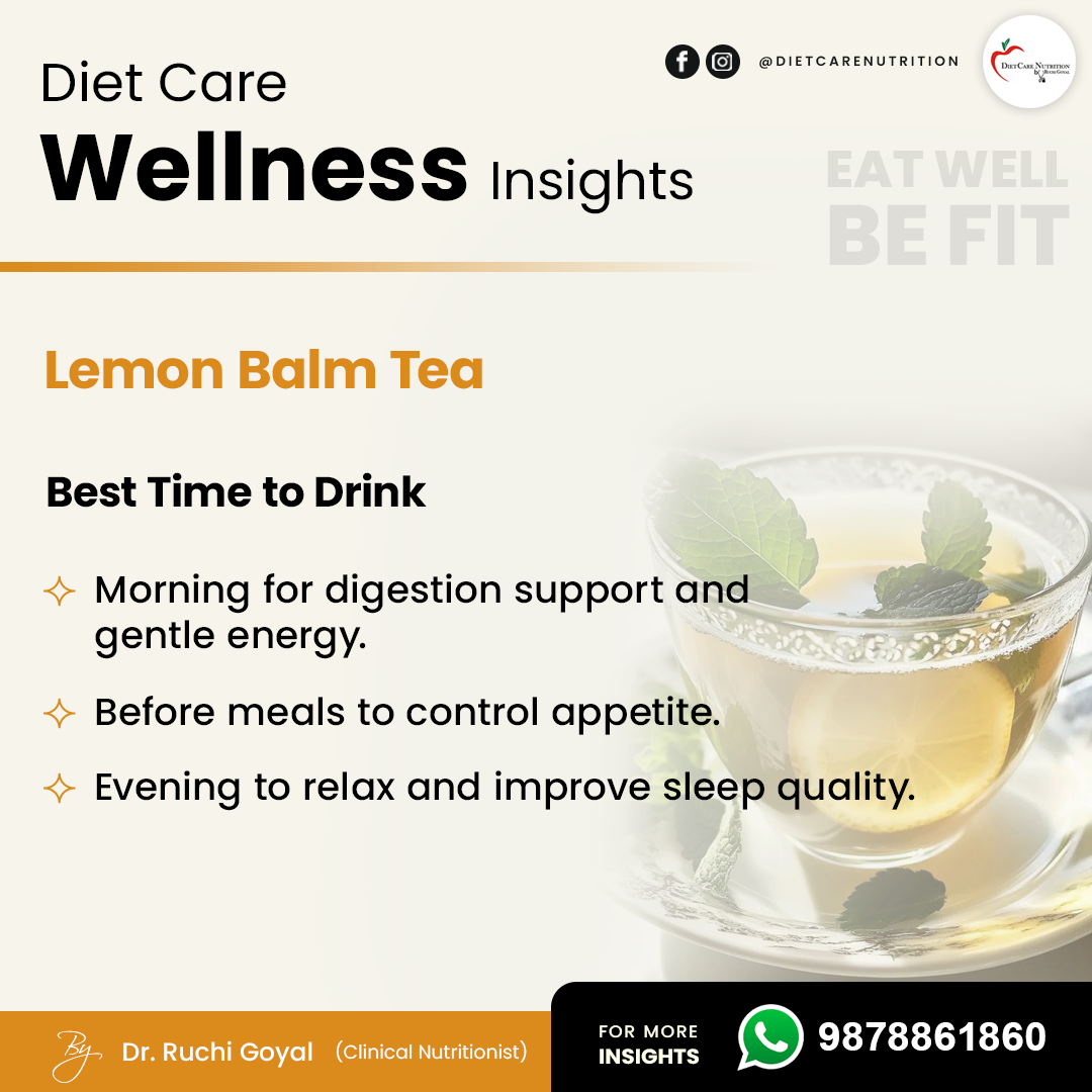 Best time to drink Lemon Balm Tea