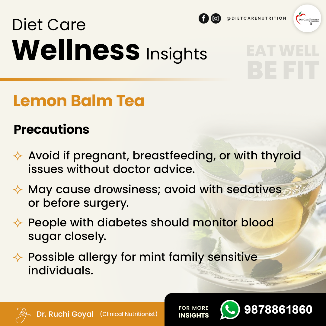 Precautions when taking Lemon Balm Tea